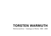 CATALOGUE OF WORKS 1996 – 2009 | Werkverzeichnis